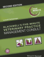 Blackwell's Five-Minute Veterinary Practice Management Consult