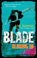Blade: Closing in - Bowler, Tim