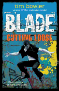 Blade: Cutting Loose