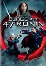 Blade of the 47 Ronin