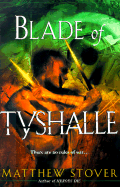 Blade of Tyshalle