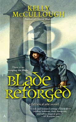 Blade Reforged - McCullough, Kelly