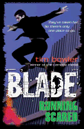 Blade: Running Scared - Bowler, Tim
