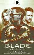 Blade: Trinity - Rhodes, Natasha