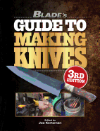 Blade's Guide to Making Knives