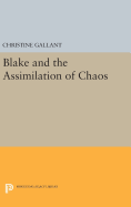 Blake and the Assimilation of Chaos