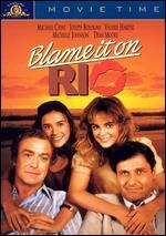 Blame it on Rio