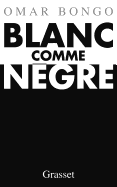 Blanc comme n?gre