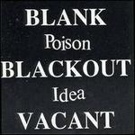 Blank Blackout Vacant