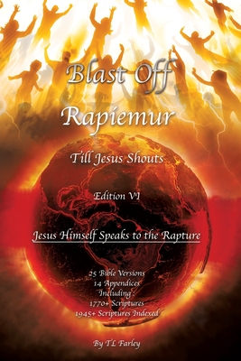 Blast Off: Rapiemur - Edition VI - Farley, Tl
