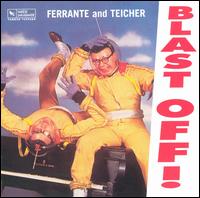 Blast Off! - Ferrante & Teicher