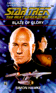 Blaze of Glory (Star Trek Next Generation 34)