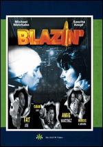 Blazin'