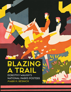 Blazing a Trail: Dorothy Waugh's National Parks Posters