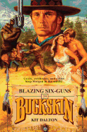 Blazing Six-Guns