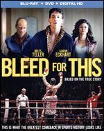 Bleed for This [Blu-ray/DVD] [2 Discs]