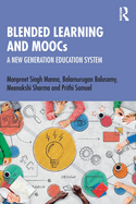 Blended Learning and Moocs: A New Generation Education System