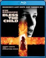 Bless the Child [Blu-ray]