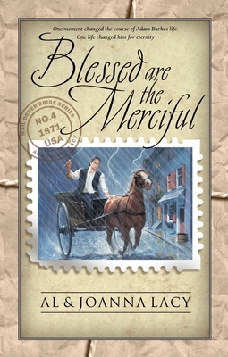 Blessed Are the Merciful - Lacy, Al, and Lacy, Joanna