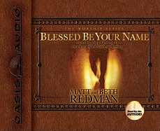 Blessed Be Your Name: Worshiping God on the Road Marked with Suffering