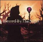 Blessed by the Night