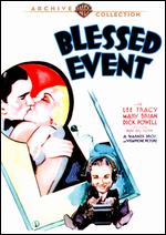 Blessed Event - Roy Del Ruth