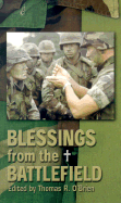 Blessings from the Battlefield - O'Brien, Thomas R