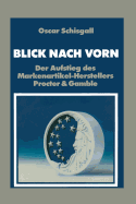 Blick Nach Vorn