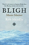 Bligh: Master Mariner