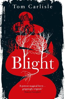 Blight - Carlisle, Tom