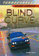 Blind Curve: Acura Integra