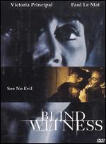 Blind Witness