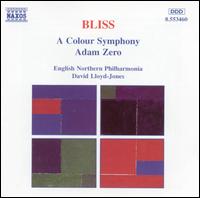 Bliss: A Colour Symphony; Adam Zero - English Northern Philharmonia; David Lloyd-Jones (conductor)