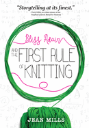Bliss Adair and the First Rule of Knitting