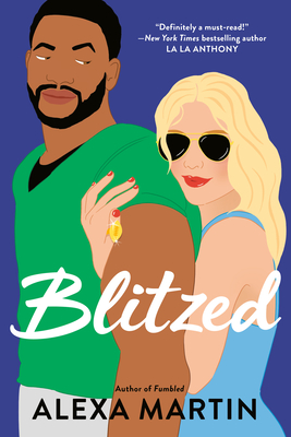 Blitzed - Martin, Alexa