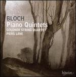 Bloch: Piano Quintets