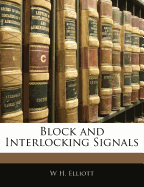 Block and Interlocking Signals