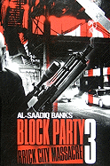 Block Party 3: Brick City Massacre
