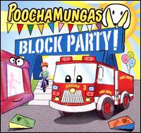 Block Party - Poochamungas