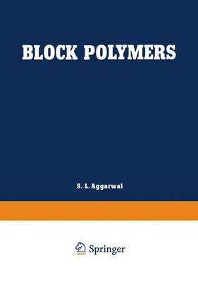 Block Polymers - Aggarwal, S L (Editor)