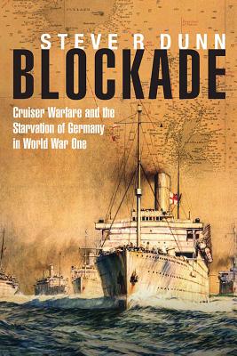 Blockade - Dunn, Steve