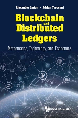 Blockchain and Distributed Ledgers - Lipton Alexander