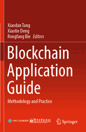 Blockchain Application Guide: Methodology and Practice