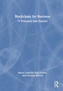 Blockchain for Business: It Principles Into Practice