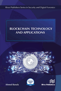 Blockchain Technology and Applications