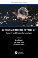 Blockchain Technology for Ioe: Security and Privacy Perspectives