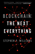 Blockchain: The Next Everything