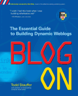 Blog on: Building Online Communities with Web Logs