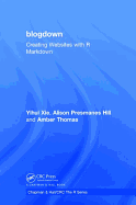 blogdown: Creating Websites with R Markdown
