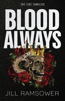 Blood Always - Ramsower, Jill